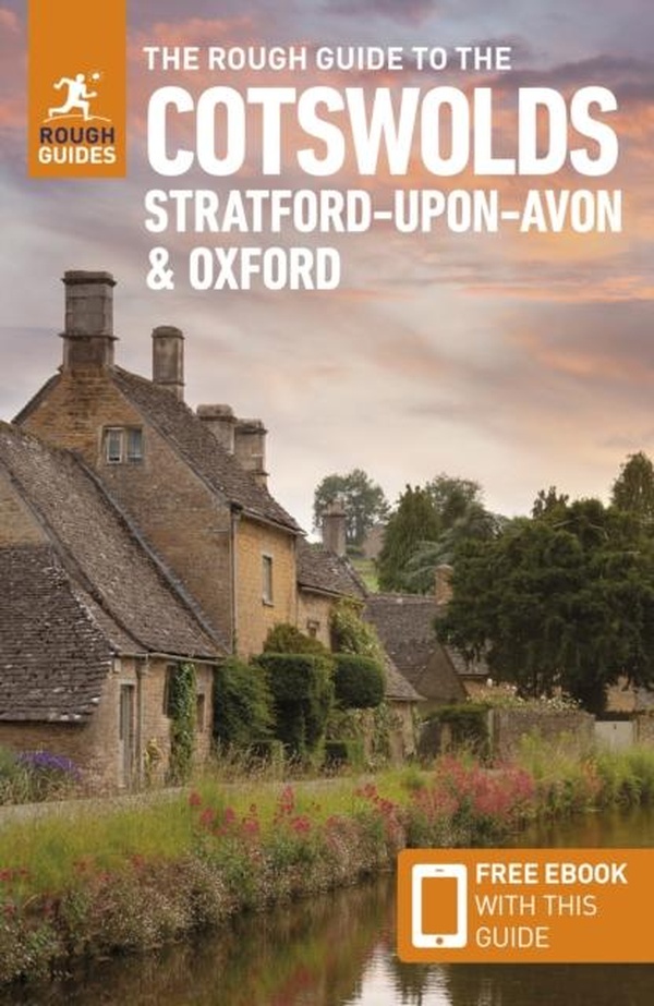 ROUGH GUIDES MAIN SERIES - THE ROUGH GUIDE TO THE COTSWOLDS, STRATFORD-UPON-AVON & OXFORD: TRAVEL GU