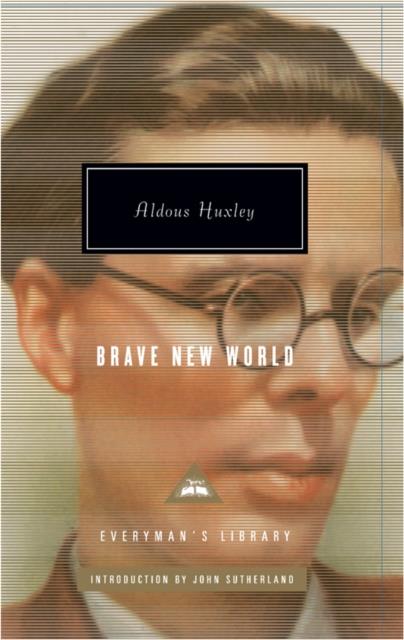 EVERYMAN'S LIBRARY CONTEMPORARY CLASSICS - BRAVE NEW WORLD