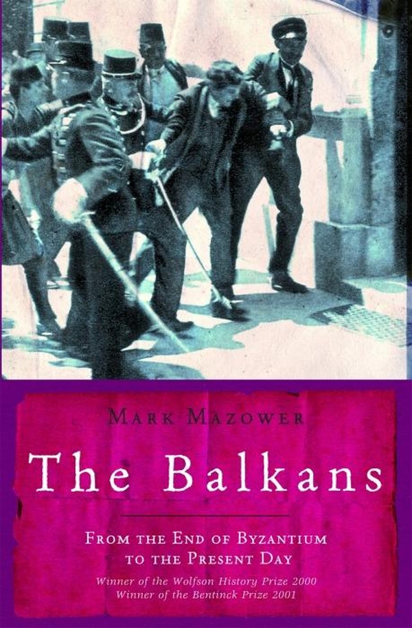 UNIVERSAL HISTORY - THE BALKANS