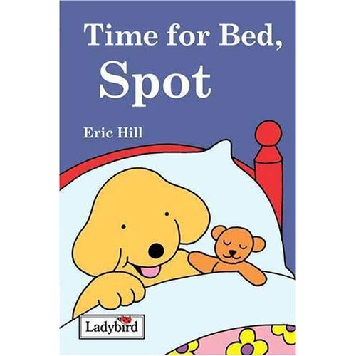 TIME FOR BED, SPOT