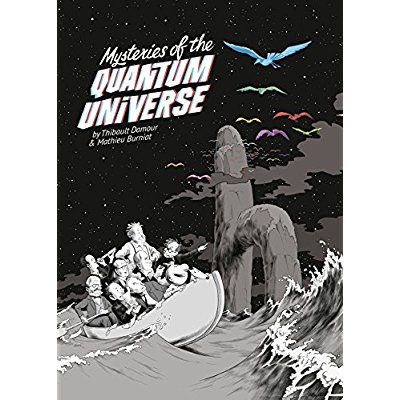 MYSTERIES OF THE QUANTUM UNIVERSE