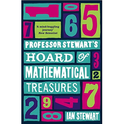 PROFESSOR STEWART'S HOARD OF MATHEMATICAL TREASURES