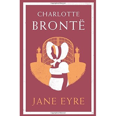 EVERGREENS - JANE EYRE - ANNOTATED EDITION (ALMA CLASSICS EVERGREENS)
