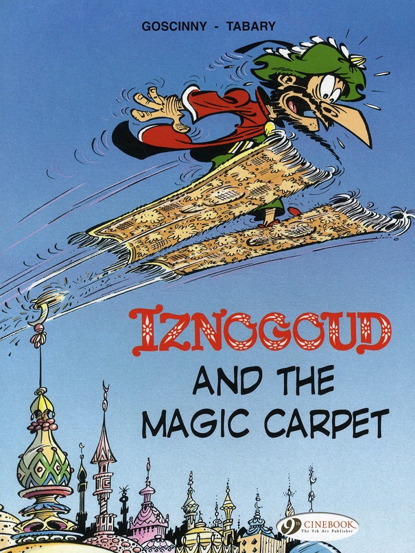 IZNOGOUD - TOME 6 AND THE MAGIC CARPET - VOLUME 06