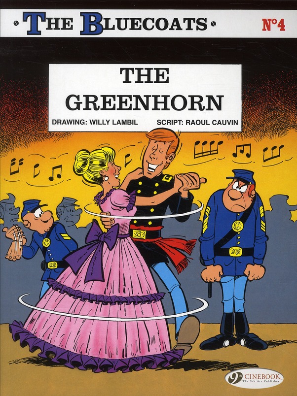 THE BLUECOATS - TOME 4 THE GREENHORN - VOL04