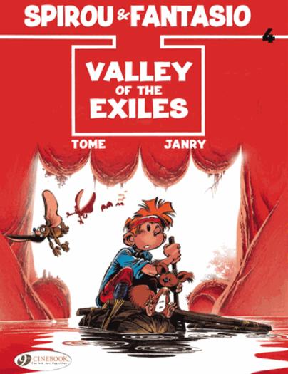 SPIROU & FANTASIO - TOME 4 VALLEY OF THE EXILES
