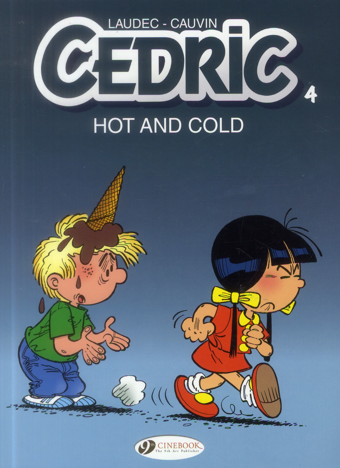 CHARACTERS - CEDRIC - TOME 4 HOT AND COLD - VOL04