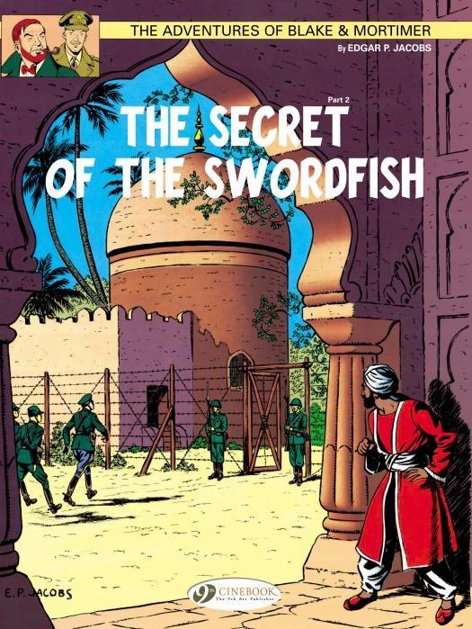 BLAKE & MORTIMER - TOME 16 THE SECRET OF THE SWORDISH PARTIE 2