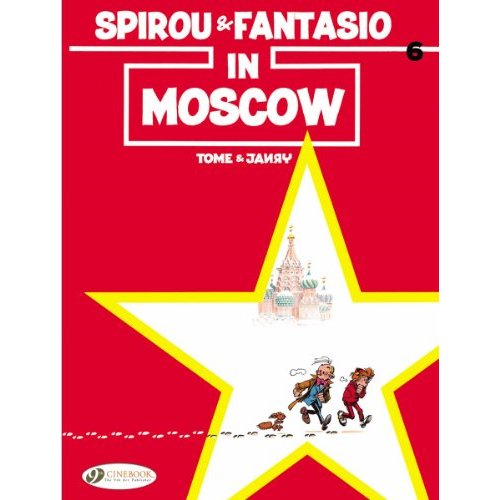 SPIROU & FANTASIO - TOME 6 IN MOSCOW