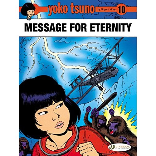 YOKO TSUNO - TOME 10 MESSAGE FOR ETERNITY - VOL10