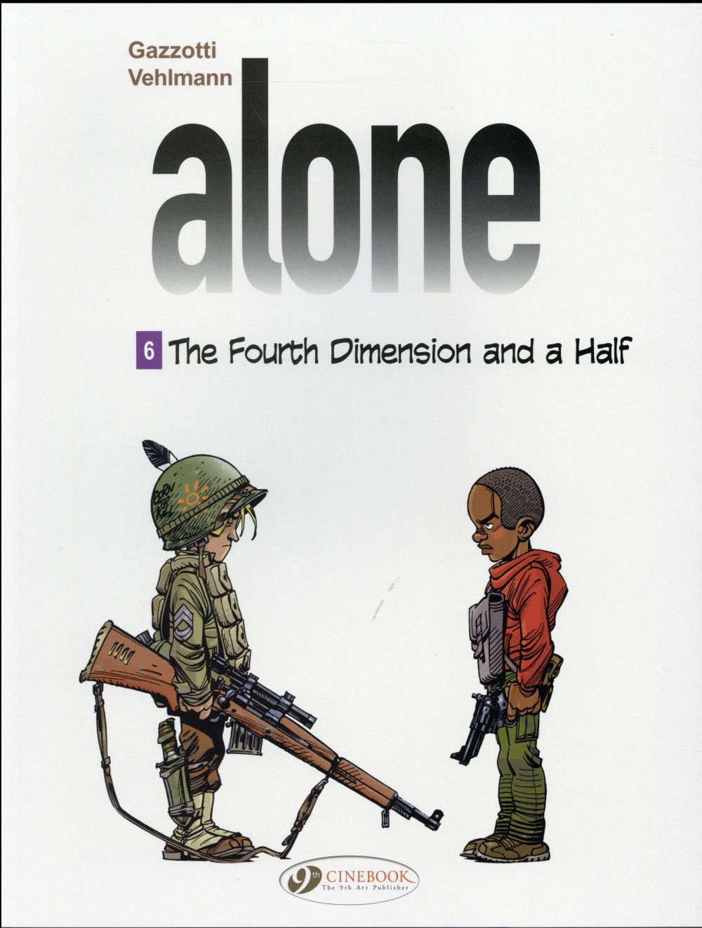 ALONE - TOME 6 THE FOURTH DIMENSION AND A HALF - VOL06
