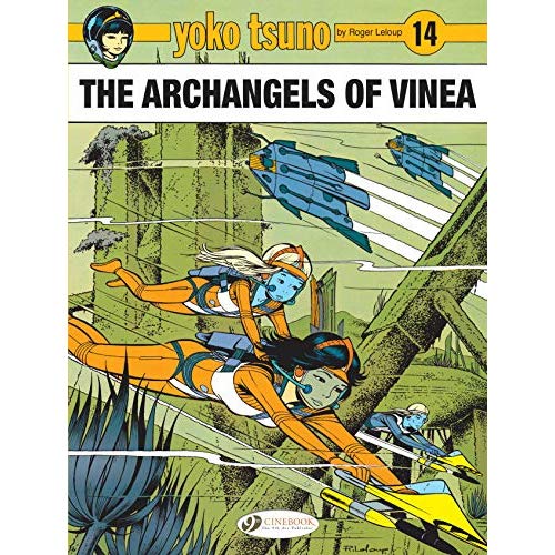 CHARACTERS - YOKO TSUNO VOLUME 14 - THE ARCHANGELS OF VINEA
