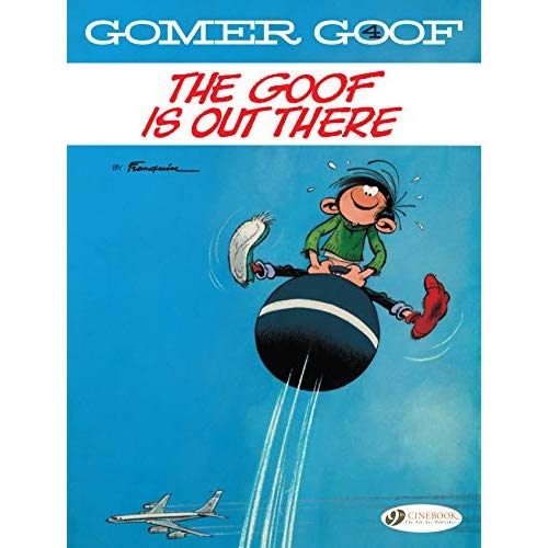 CHARACTERS - GOMER GOOF VOLUME 4 - THE GOOF IS OUT THERE
