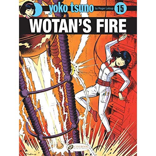 YOKO TSUNO - VOLUME 15 WOTAN'S FIRE