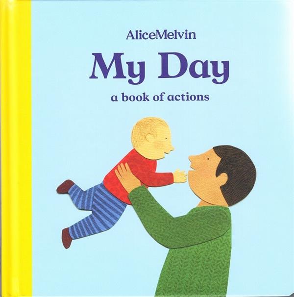 ALICE MELVIN MY DAY /ANGLAIS