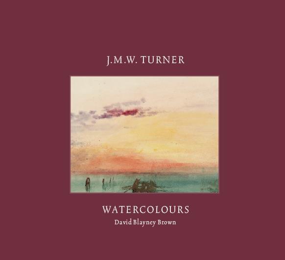 J.M.W TURNER WATERCOLOURS (NEW EDITION) /ANGLAIS