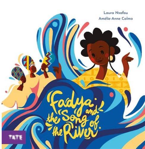 FADYA AND THE SONG OF THE RIVER /ANGLAIS