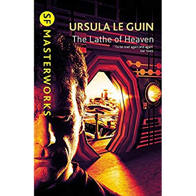 S.F. MASTERWORKS - THE LATHE OF HEAVEN