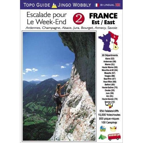 FRANCE ROC 2 - EST - ESCALADE POUR LE WEEK-END