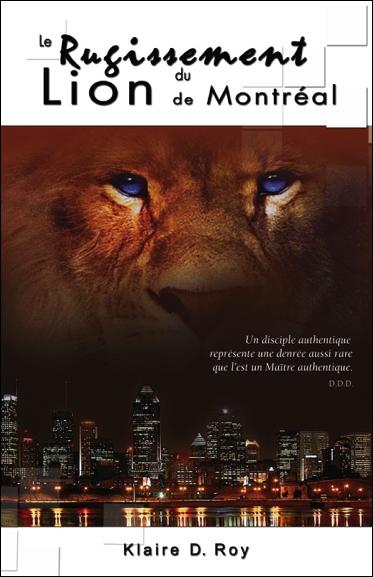 LE RUGISSEMENT DU LION DE MONTREAL - LIVRE + CD