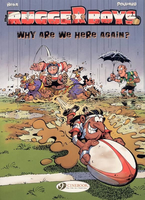 RUGGER BOYS - TOME 1 WHY ARE WE HERE AGAIN ?