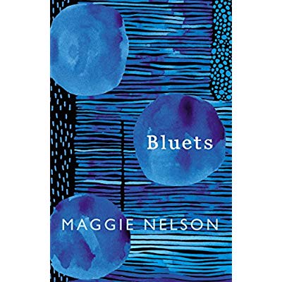 MAGGIE NELSON BLUETS /ANGLAIS