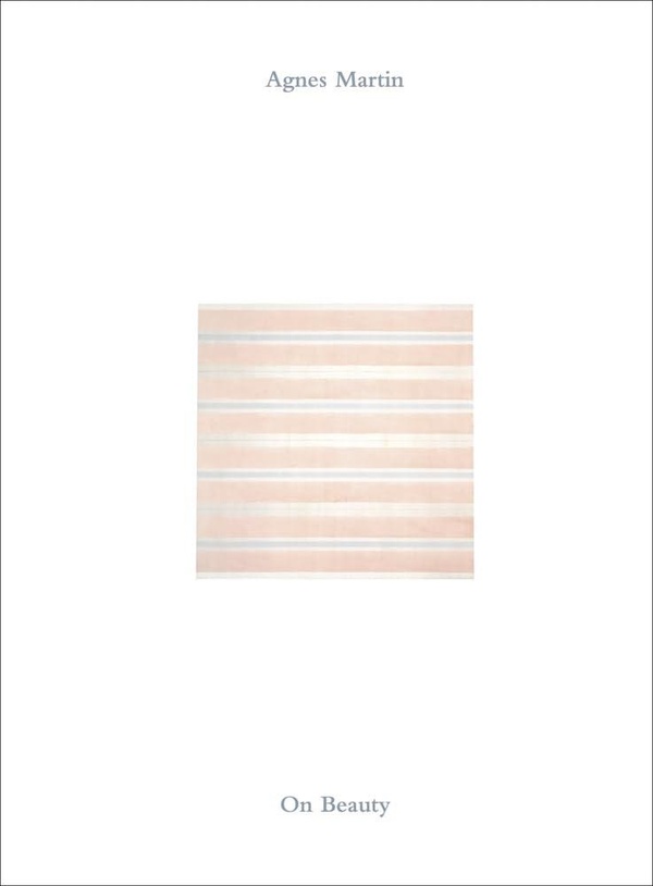 AGNES MARTIN ON BEAUTY /ANGLAIS