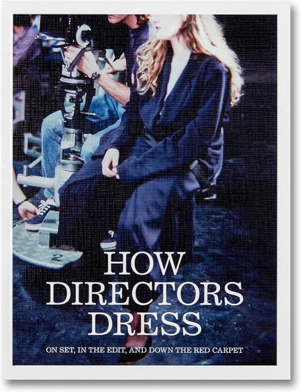 HOW DIRECTORS DRESS