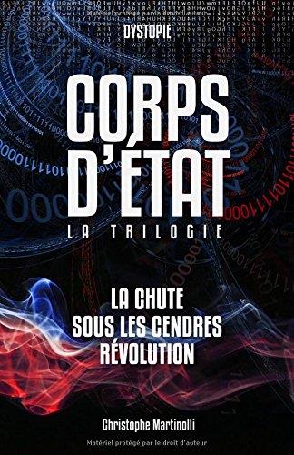 CORPS D'ETAT: LA TRILOGIE
