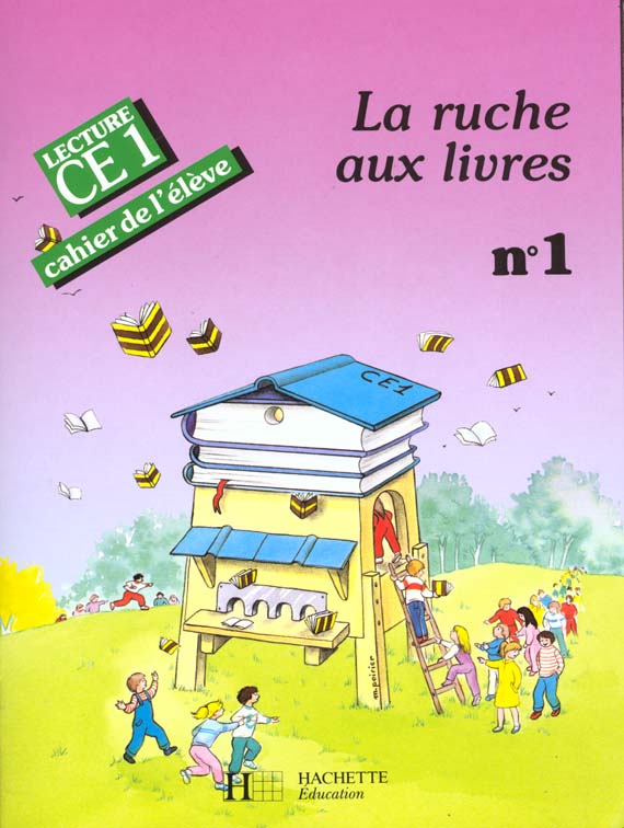 LA RUCHE AUX LIVRES CE1 - CAHIER DE L'ELEVE 1 - ED.1990