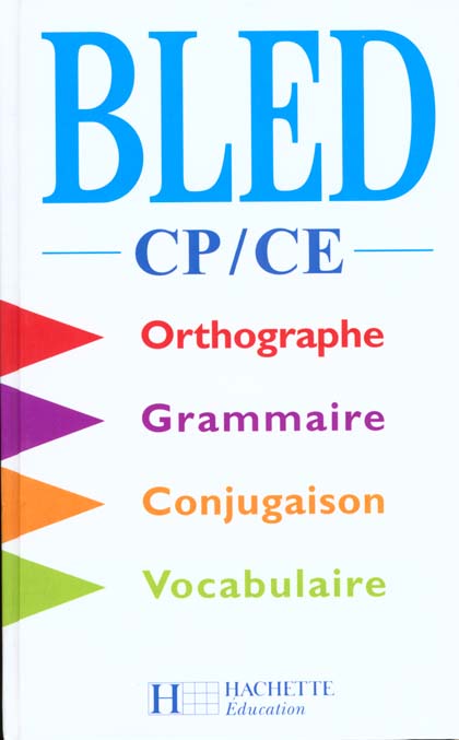 BLED CP/CE - LIVRE DE L'ELEVE - ED.1999