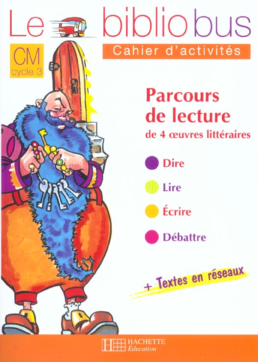 LE BIBLIOBUS N 2 CM - LA BARBE BLEUE - CAHIER D'ACTIVITES - ED.2003 - PARCOURS DE LECTURE DE 4 OEUV