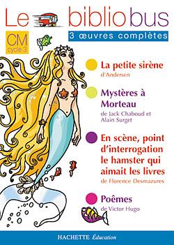 LE BIBLIOBUS N 5 CM - LA PETITE SIRENE - CAHIER D'ACTIVITES - ED.2004 - PARCOURS DE LECTURE DE 4 OE