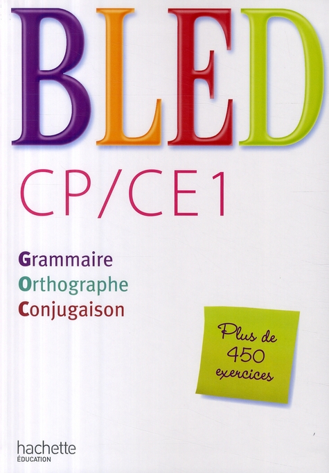 BLED CP/CE1 - LIVRE ELEVE - ED.2009