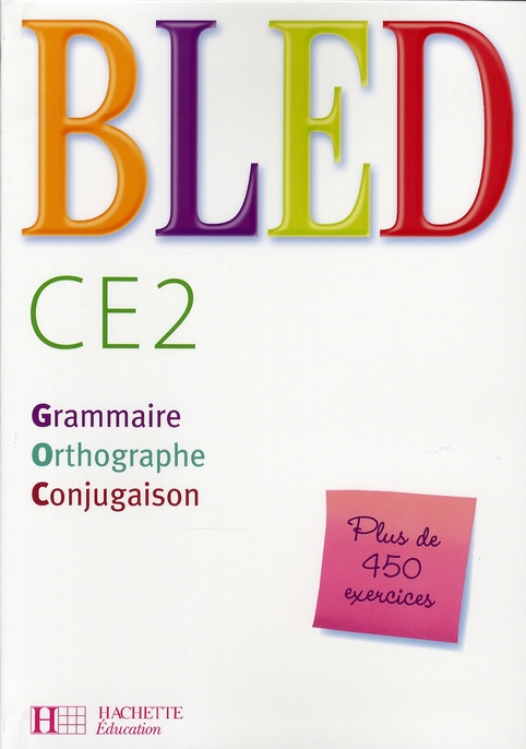 BLED CE2 - LIVRE DE L'ELEVE - ED.2008