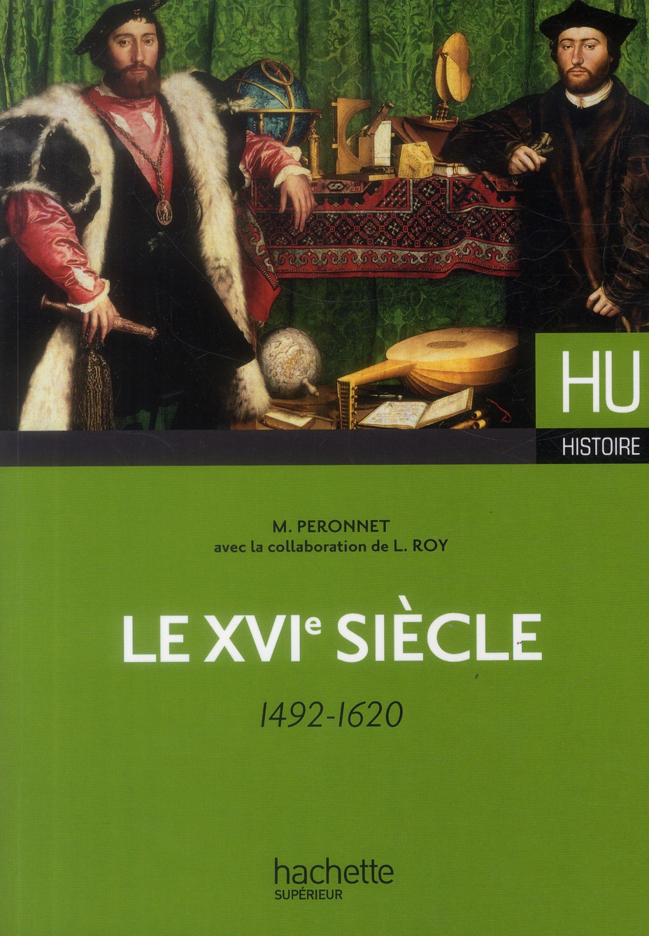 LE XVIE SIECLE - 1492-1620