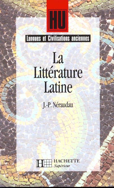 LA LITTERATURE LATINE