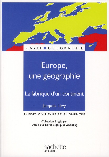 EUROPE, UNE GEOGRAPHIE