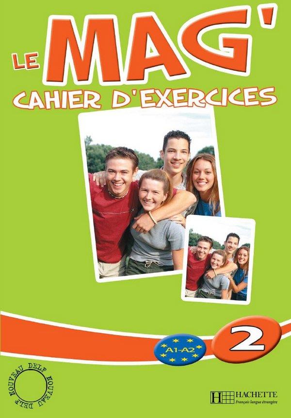 LE MAG' 2 - CAHIER D'EXERCICES