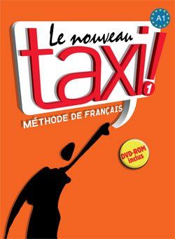LE NOUVEAU TAXI ! 1- LIVRE DE L'ELEVE