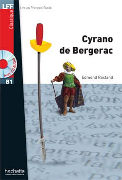 CLASSIQUES - T01 - CYRANO DE BERGERAC + CD AUDIO MP3 (B1)