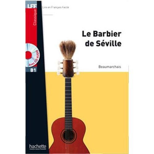 CLASSIQUES - T01 - LE BARBIER DE SEVILLE + CD AUDIO MP3