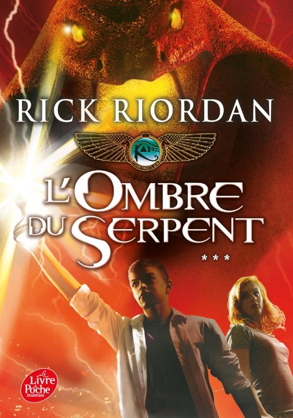 KANE CHRONICLE - LA PYRAMIDE ROUGE - TOME 3 - L'OMBRE DU SERPENT