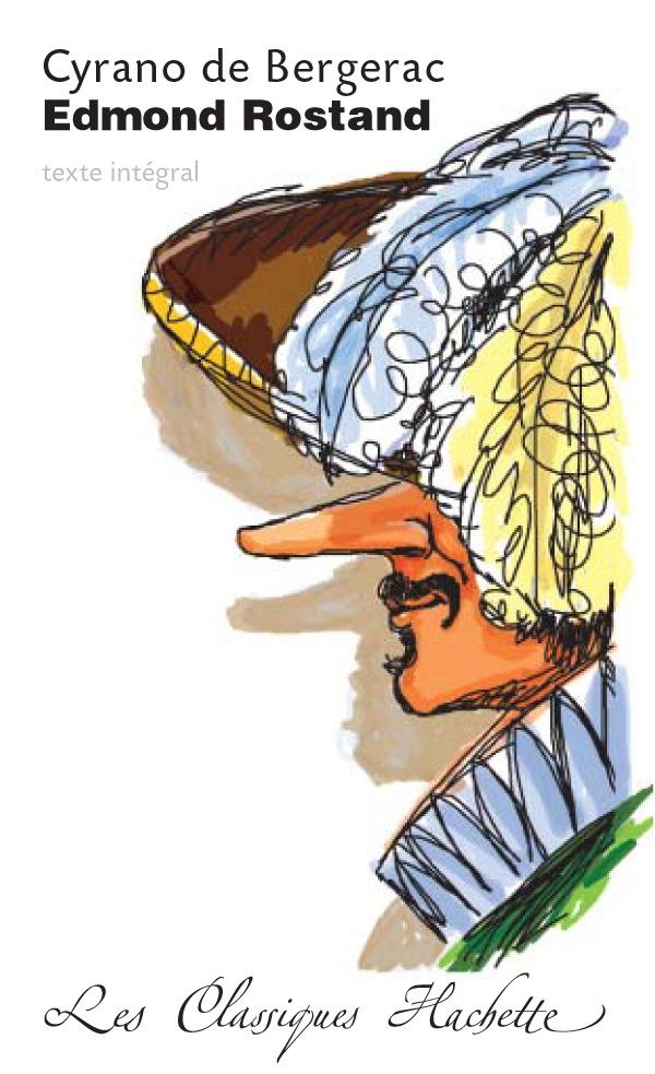 CYRANO DE BERGERAC, EDMOND ROSTAND - TEXTE INTEGRAL