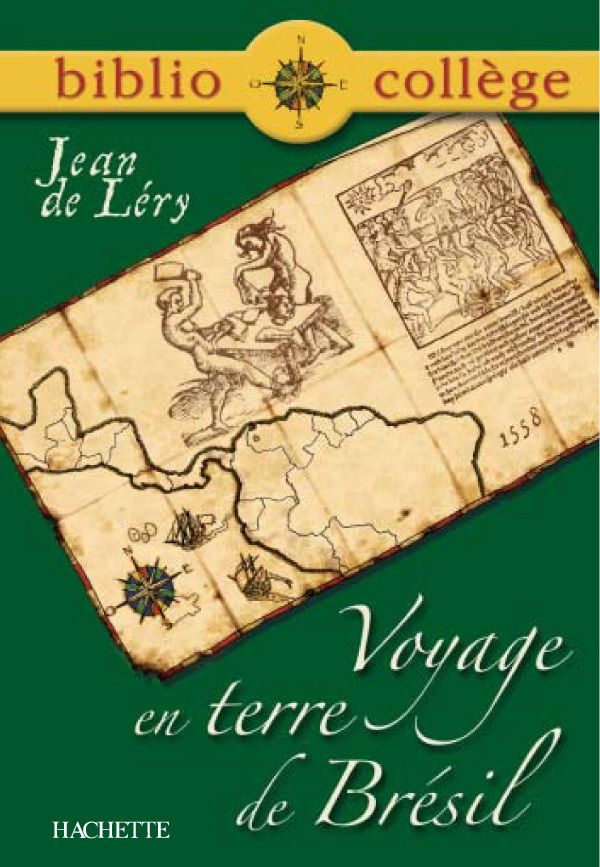 BIBLIOCOLLEGE - VOYAGE EN TERRE DE BRESIL, JEAN DE LERY