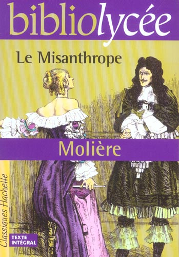 BIBLIOLYCEE - LE MISANTHROPE, MOLIERE