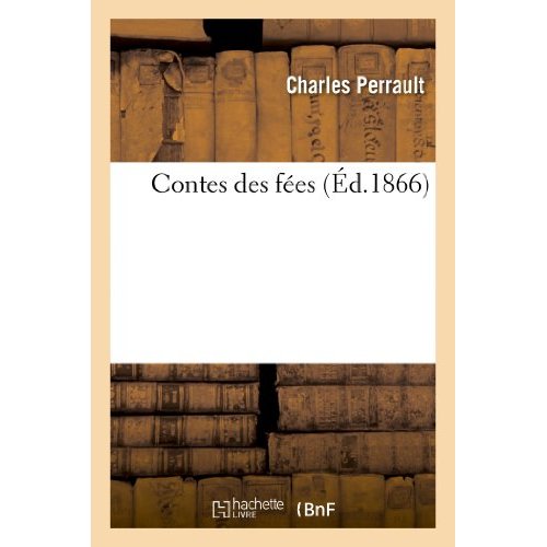 CONTES DES FEES  (ED.1866)