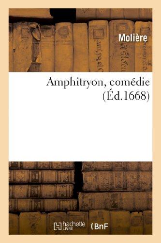 AMPHITRYON , COMEDIE