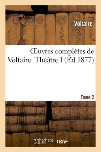 OEUVRES COMPLETES DE VOLTAIRE. THEATRE 1