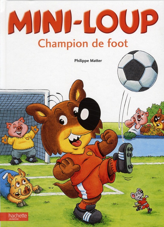MINI-LOUP - CHAMPION DE FOOT